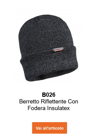 Con il cappello in maglia riflettente B029 con fodera Insulatex in grigio con collegamento che rimanda all'articolo.