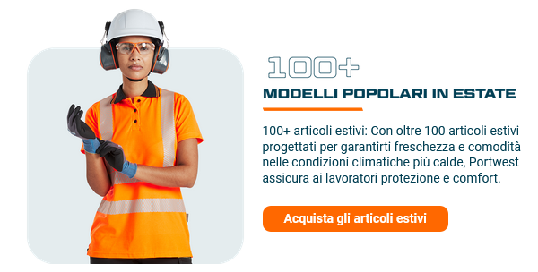 Immagine di una donna vestita con abiti da lavoro arancioni con casco e guanti di sicurezza. Accanto c'è l'intestazione "Più di 100 modelli estivi popolari" e una casella di testo con il seguente testo: Oltre 100 modelli estivi: Portwest ti assicura di stare fresco e comodo quando fa caldo con più di 100 modelli estivi. Un pulsante arancione conduce ai nostri modelli estivi.