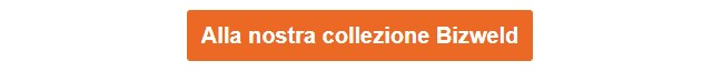 Pulsante arancione che conduce alla nostra collezione Bizweld.